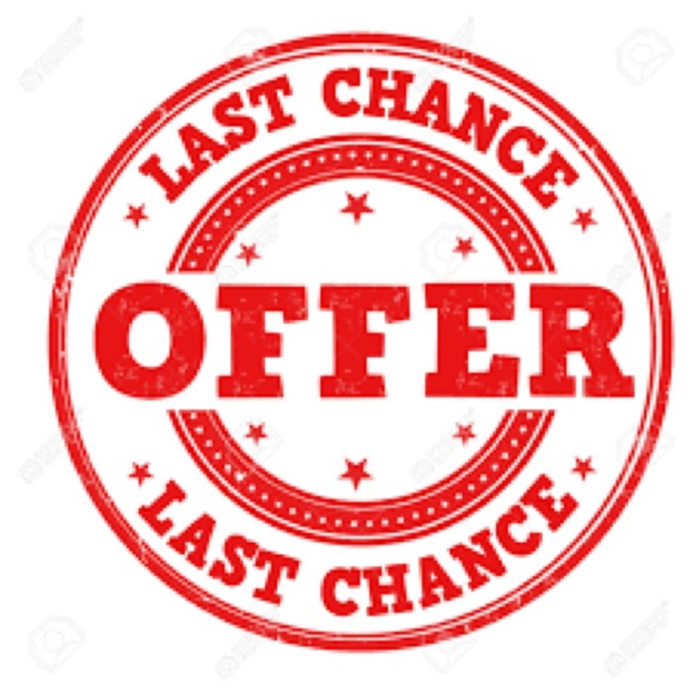 LAST CHANCE SALE